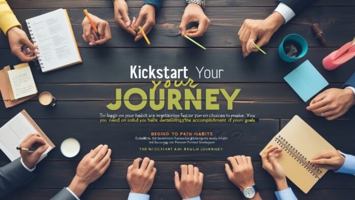 Kickstart Your Journey